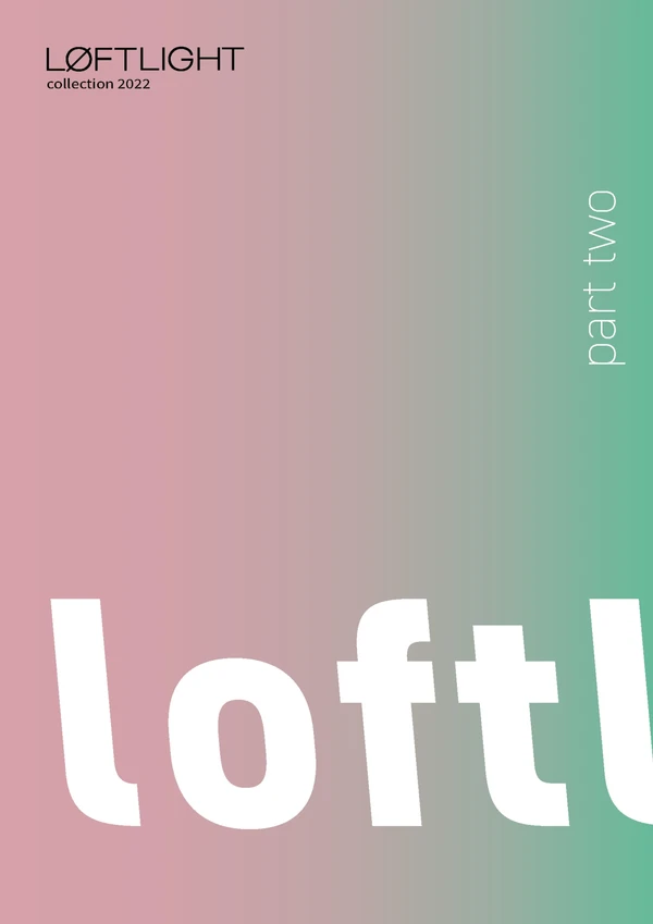 Vorschaubild für die Datei Loftlight collection 2022 part two