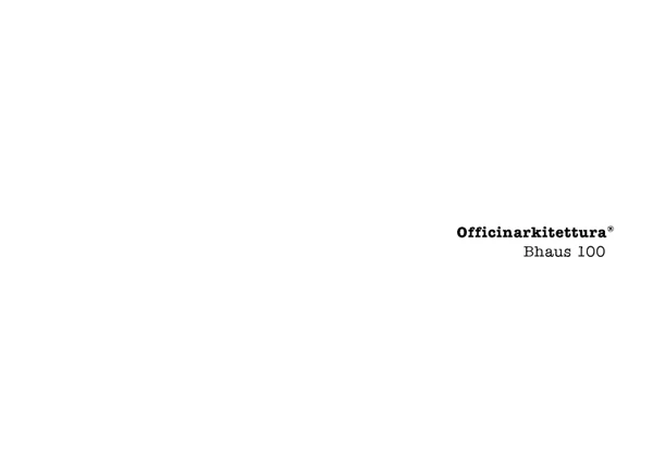 Imagen de vista previa del archivo Officinarkitettura® Bhaus 100