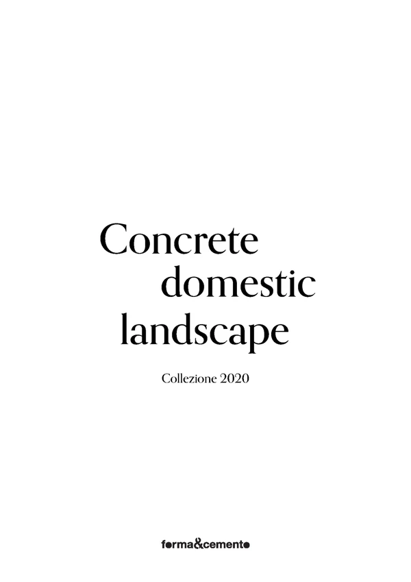 Preview image for the file Concrete Domestic Landscape Collezione 2020