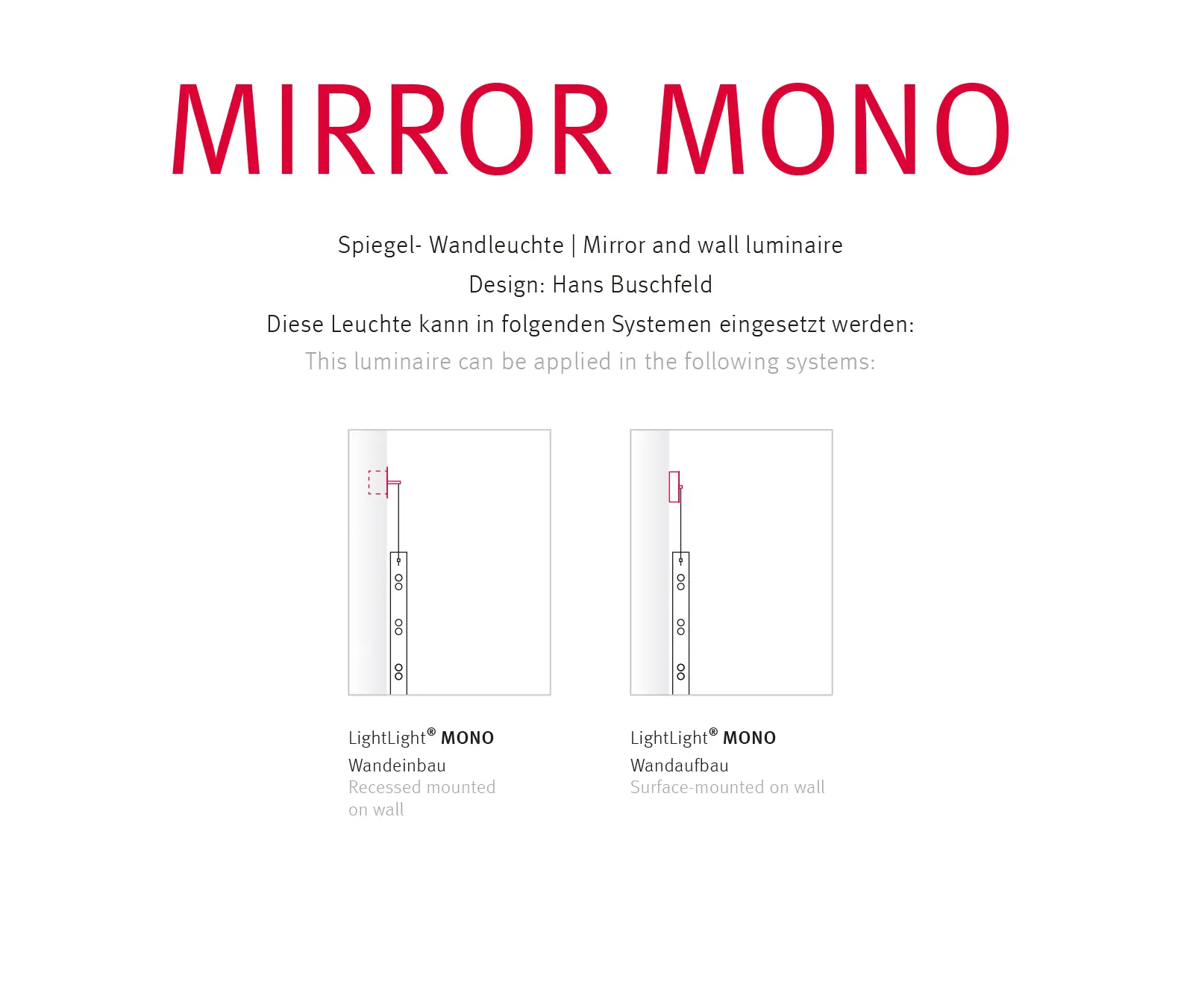 Buschfeld Design - MIRROR MONO