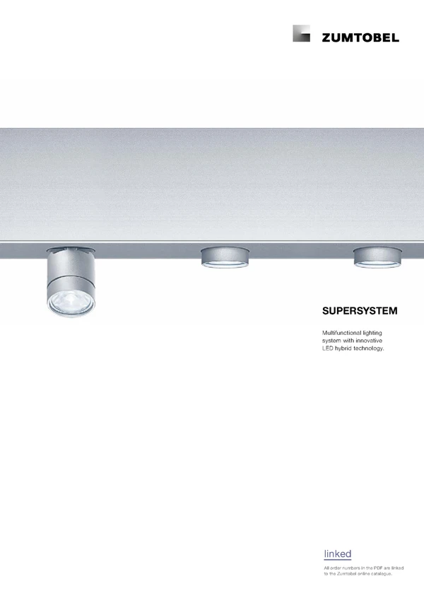 Preview image for the file SUPERSYSTEM | Multifunctional lighting system with innovative LED hybrid technology.