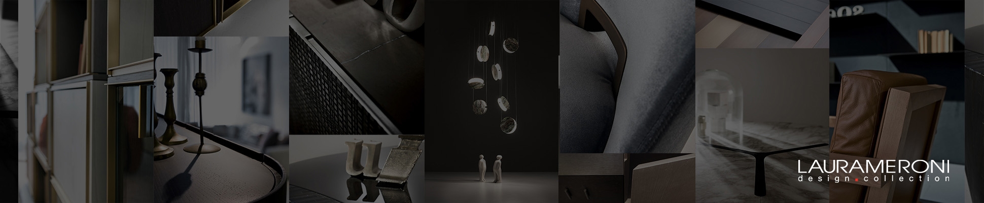 Discover the world of manufacturer Laurameroni