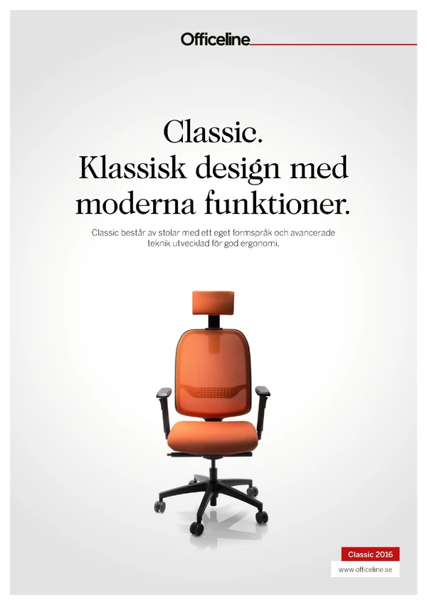 Preview image for the file Officeline Classic. Klassisk design med moderna funktioner.