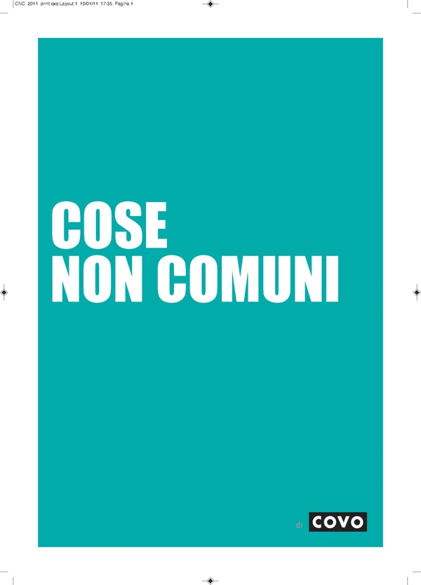 Vorschaubild für die Datei COVO COSE NON COMUNI 2011