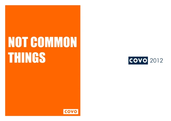 Vorschaubild für die Datei COVO Not Common Things 2012
