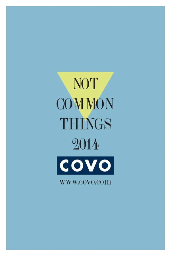 Vorschaubild für die Datei COVO Not Common Things 2014