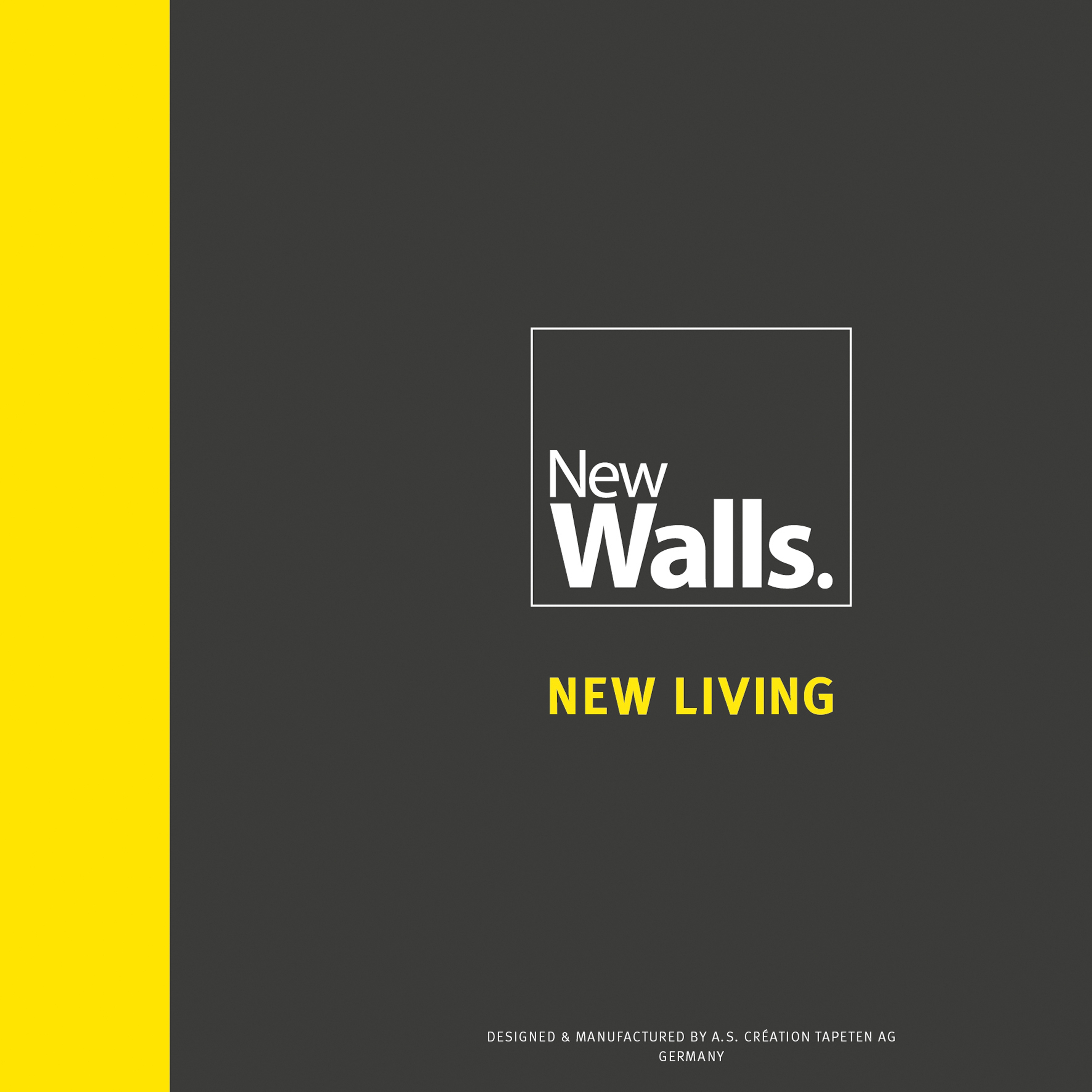NEW WALLS