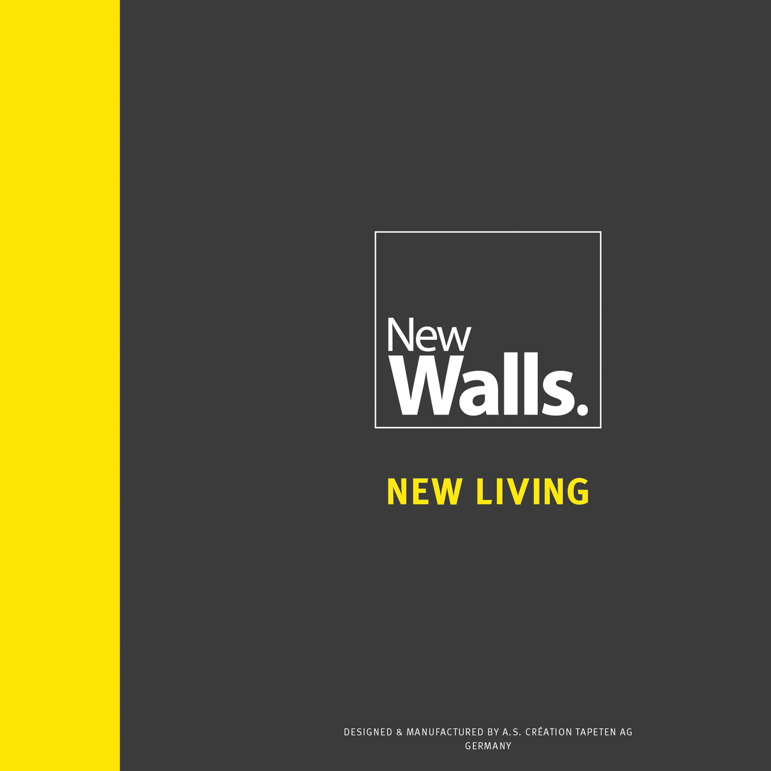 NEW WALLS