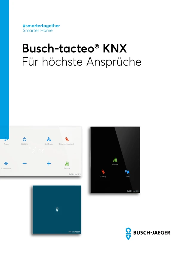 Immagine di anteprima del file tacteo® KNX - #smartertogether Smarter Home