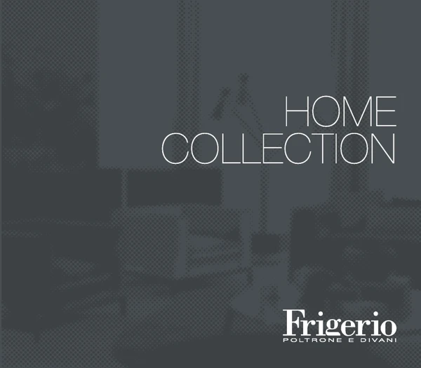 Vorschaubild für die Datei Frigerio | Home collection