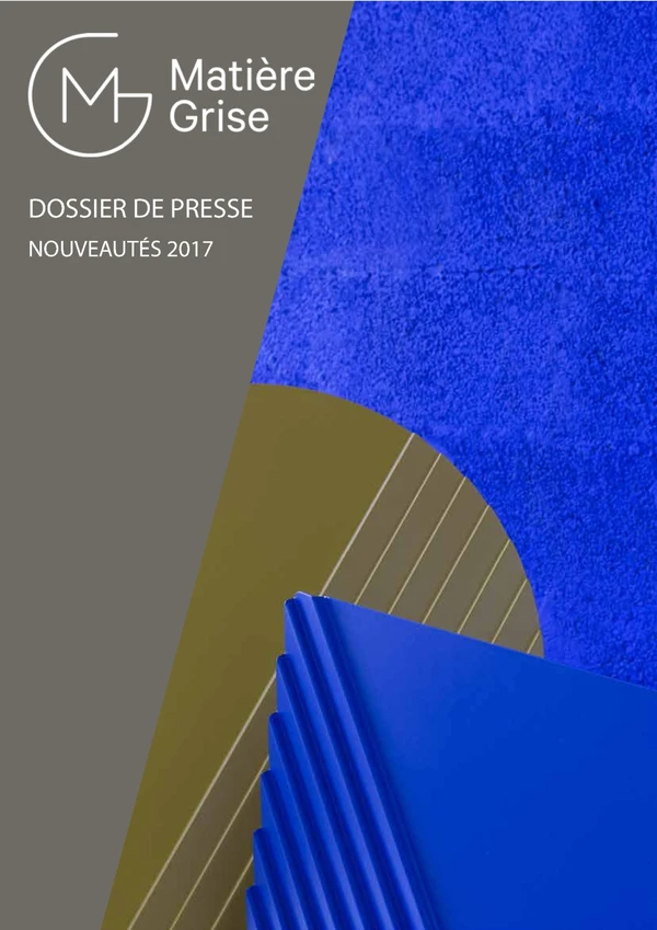 Preview image for the file Matière Grise DOSSIER DE PRESSE Nouveautés 2017