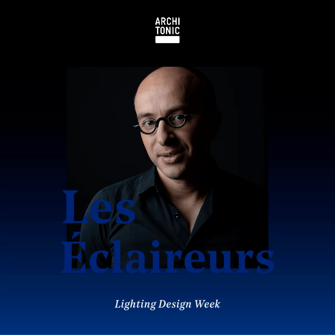 Lire l’histoire Lighting Design Week: Les Éclaireurs