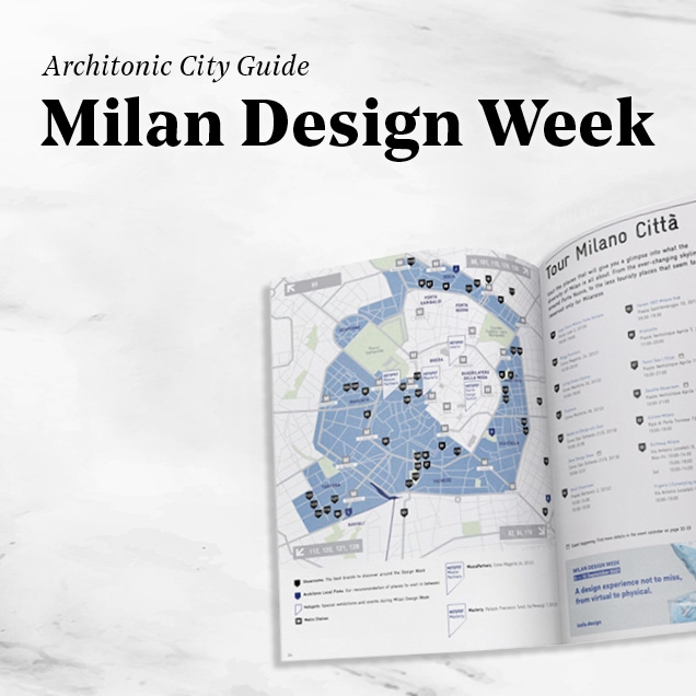 Leggi la storia Architonic City Guide: Milan Design Week 2021