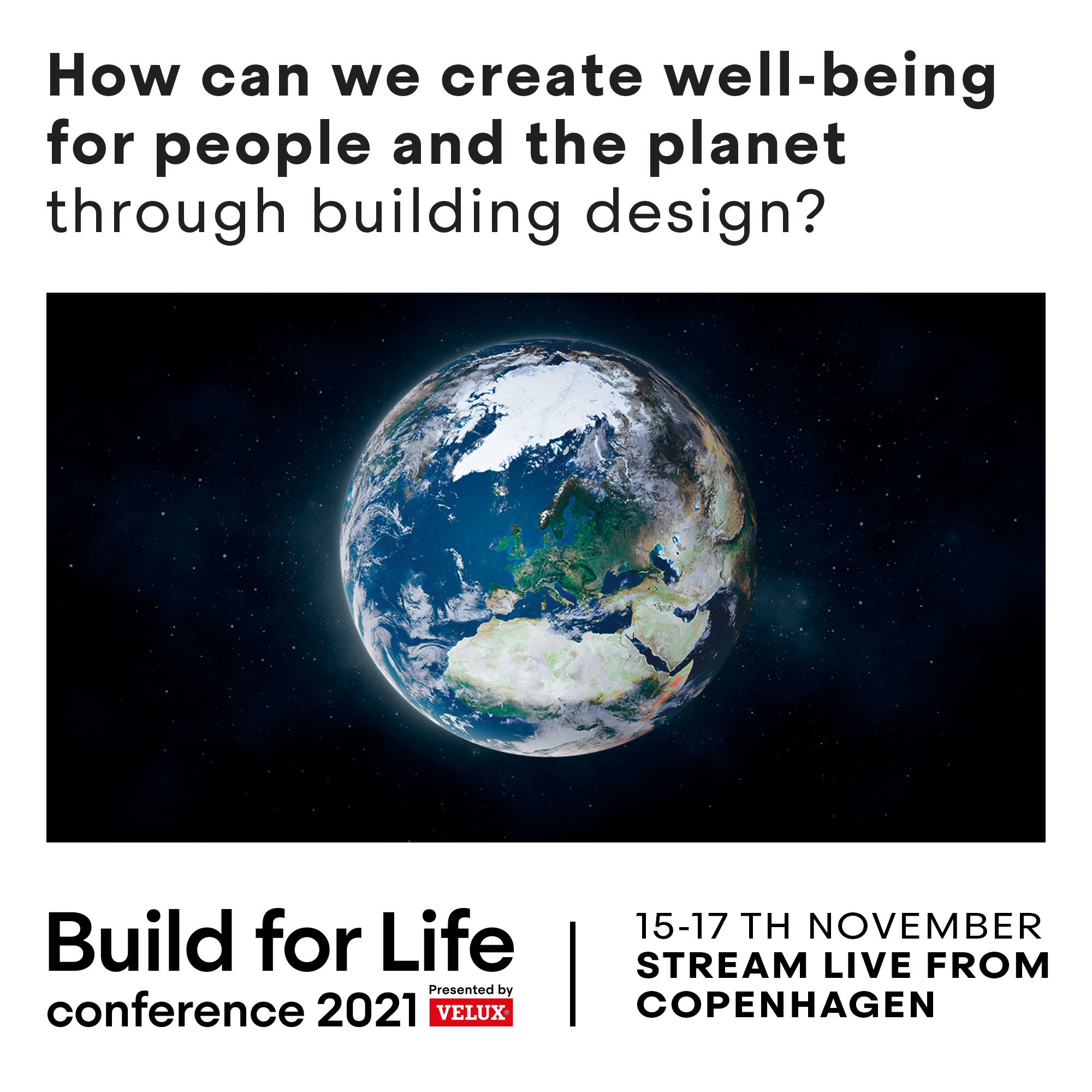 Read story Join the Build for Life Conference hosted by VELUX