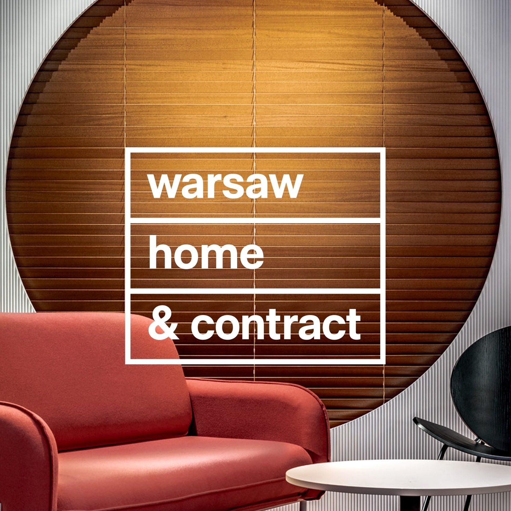 Lire l’histoire Warsaw Home & Contract – Interior Design Contract Fair 2021