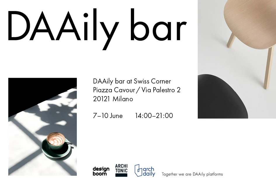 As well as being a place to rest and meet up, the DAAily bar will host Live Talks with iconic designers, architects and designers from 7 to 10 June, 2pm to 9pm