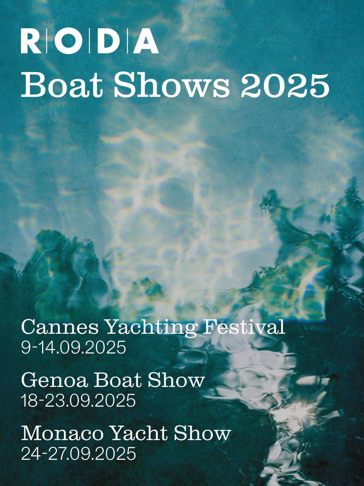 Leer la historia RODA - Boat Shows 2025
