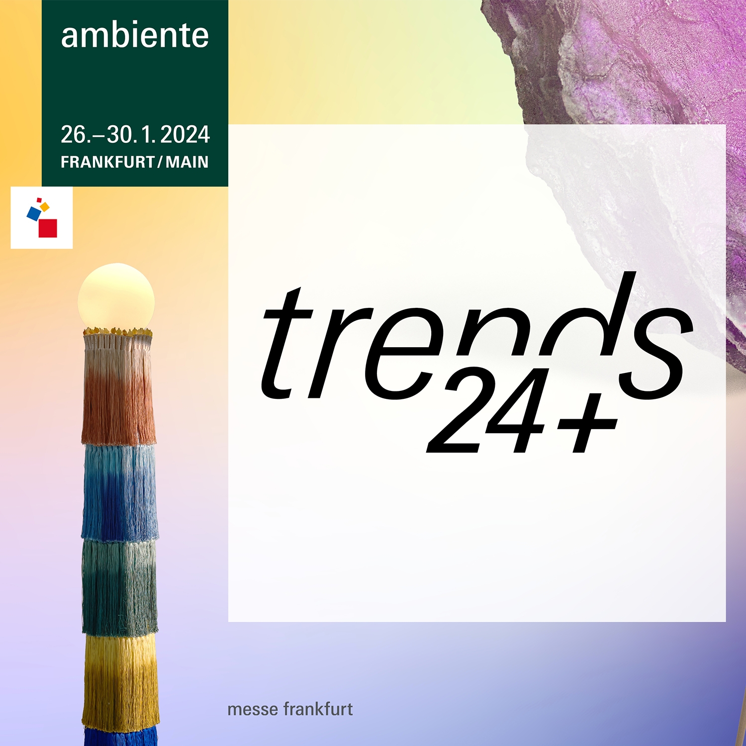 Lire l’histoire Ambiente trends 24+ reveals colours, shapes & materials bound to captivate consumers