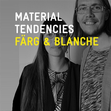 Read story Material Tendencies: Färg & Blanche