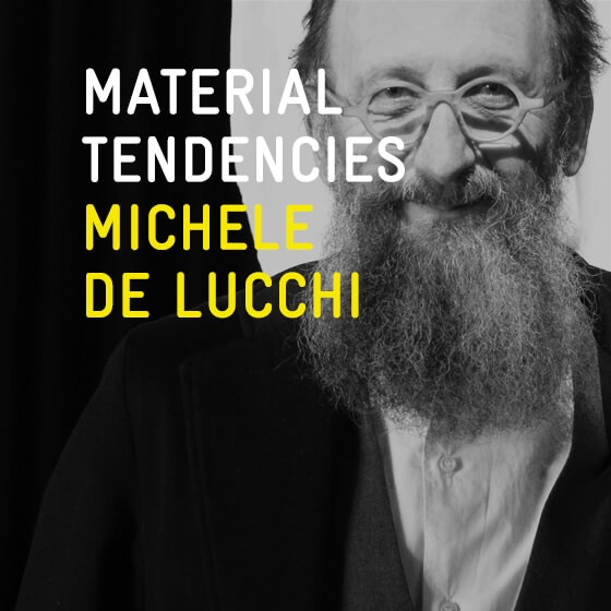 Read story Material Tendencies: Michele de Lucchi