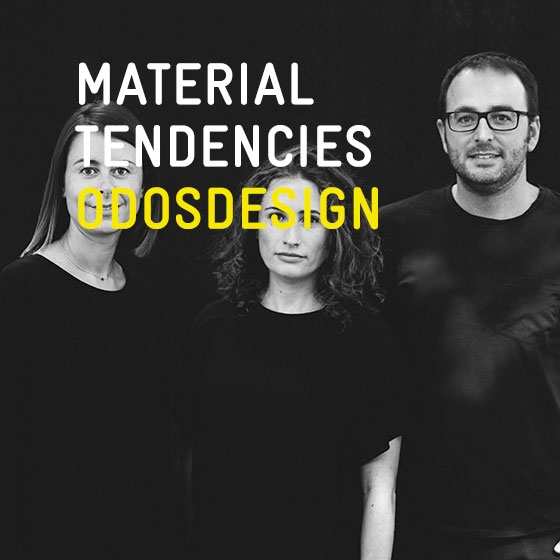 Leggi la storia Material Tendencies: Odosdesign