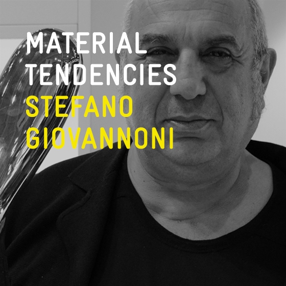 Read story Material Tendencies: Stefano Giovannoni