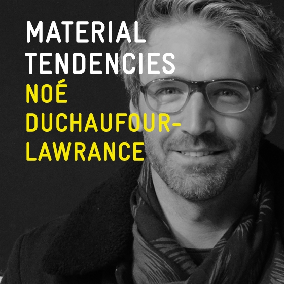 Lees storie Material Tendencies: Noé Duchaufour-Lawrance